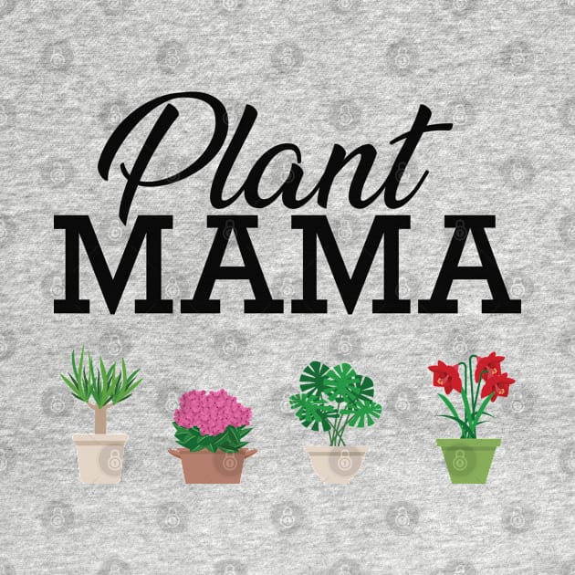 Plant mama by KC Happy Shop